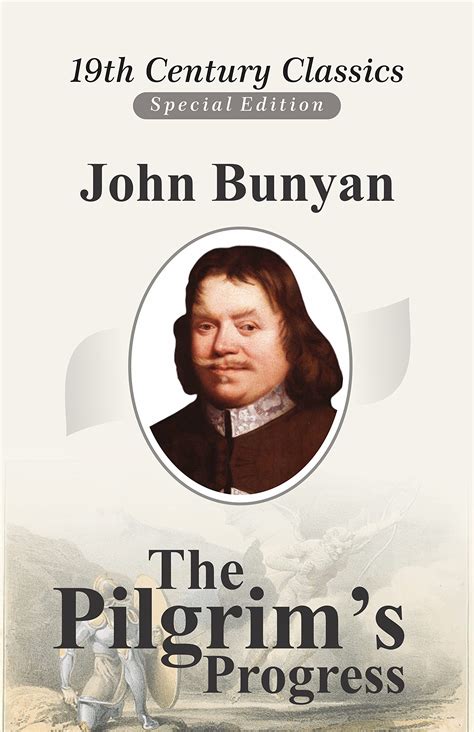 The Pilgrim S Progress A Readable Modern Day Version Of John Bunyan S