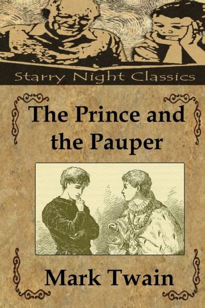 The Prince And The Pauper By Mark Twain Paperback Barnes Noble