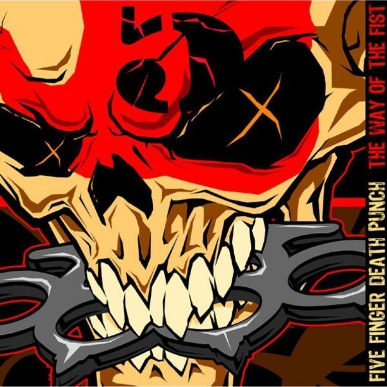 The Way Of The Fist Album By Five Finger Death Punch Spotify
