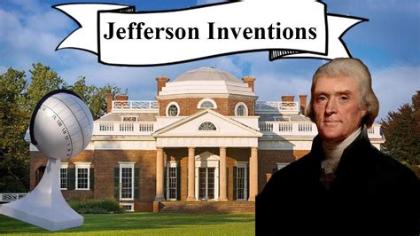 Thomas Jefferson Inventions History Of Every Day