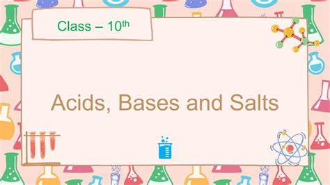 Topic 10 Acids Bases Salts Ppt Download