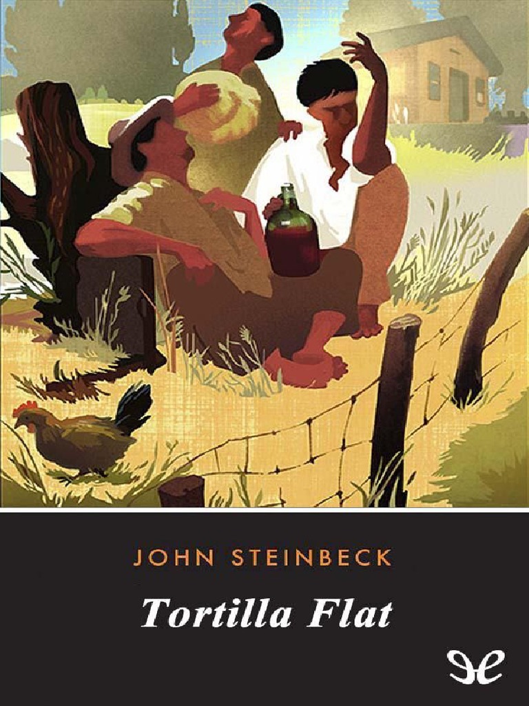 Tortilla Flat By John Steinbeck