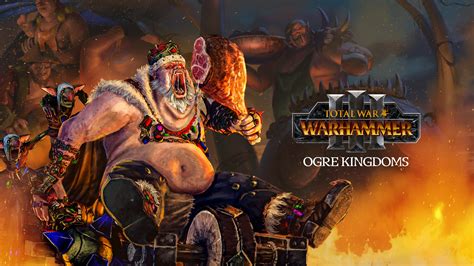 Total War Warhammer Iii Ogre Kingdoms Dlc Na Pc Steam Cd Key Buy