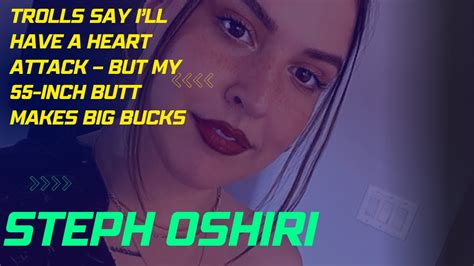 Trolls Say I Ll Have A Heart Attack But My 55 Inch Butt Makes Big