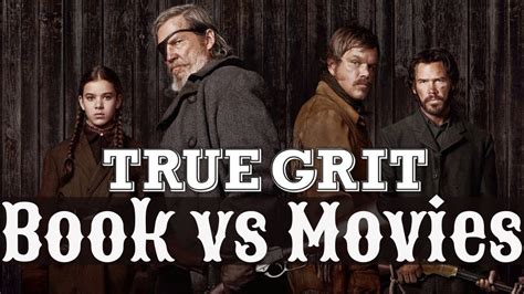 True Grit Book Vs Movie Youtube