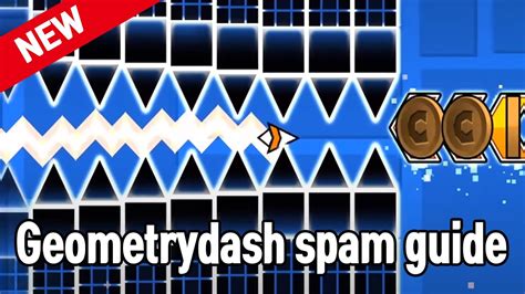 Tutorial How To Good At Gd Spam Geometry Dash Youtube