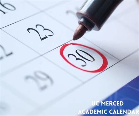 UC Merced Academic Calendar Dates