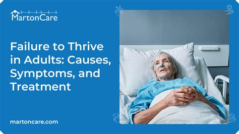 Understanding Failure To Thrive In Adults Causes Symptoms And Nutrition