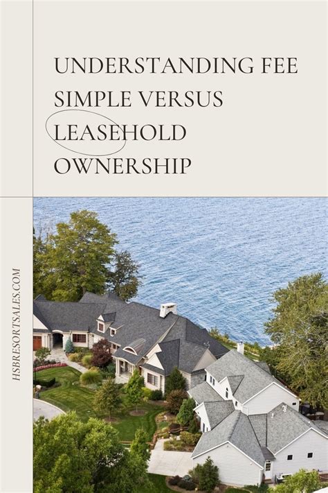 Understanding Fee Simple Ownership Definition Examples And