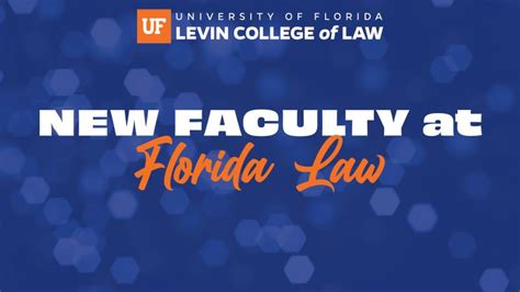 University Of Florida Fredric G Levin College Of Law The Law School