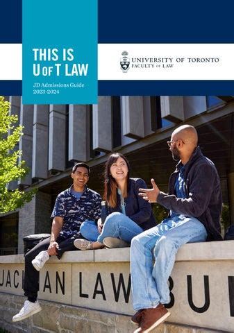 University Of Toronto This Is Uoft Law Jd Admissions Guide 2023 24