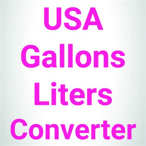 Usa Gallons Liters Conversion Apps On Google Play