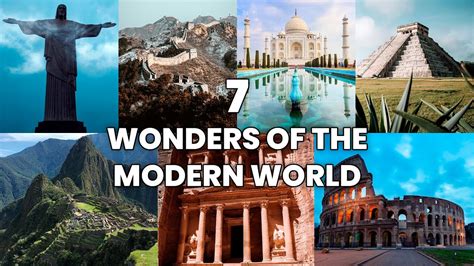 What Are The Seven Wonders Of The World From Ancient To Modern