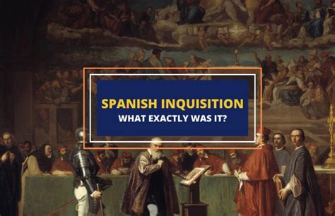What Exactly Was The Spanish Inquisition