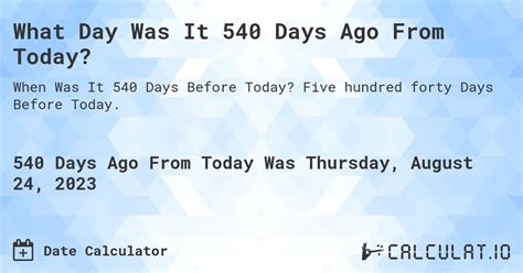 What Is 540 Days From Today Calculatio