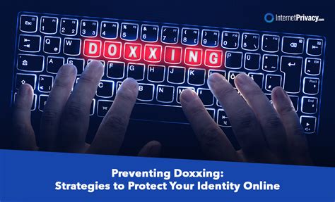 What Is Doxxing How You Can Ensure Internet Security