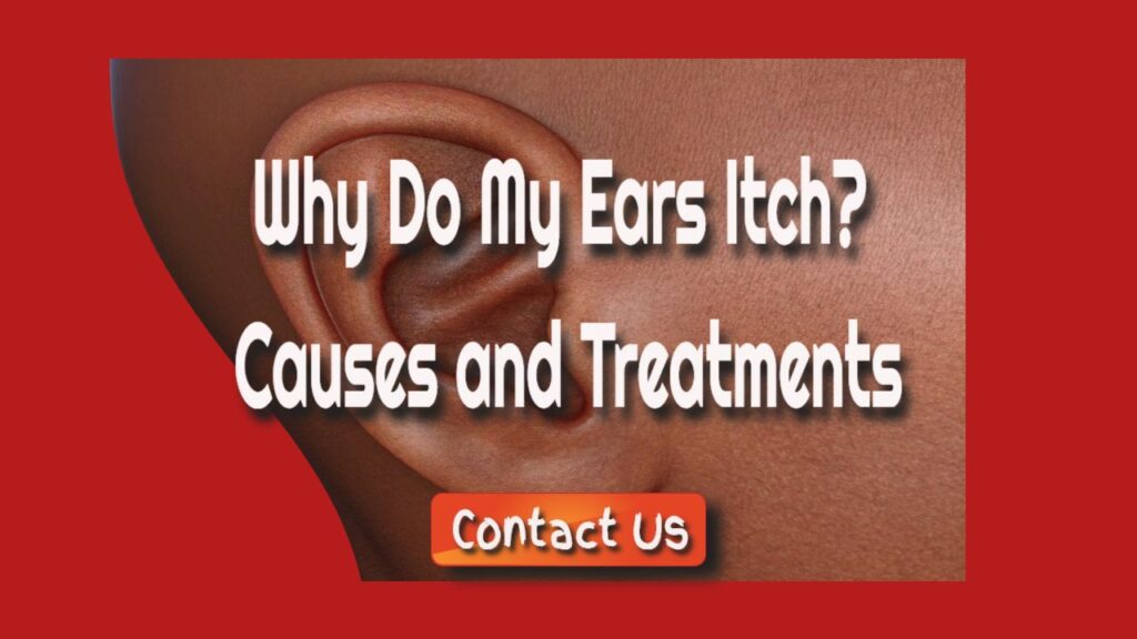 Why Do My Ears Itch Causes And Treatments Of Itchy Ears Sydf