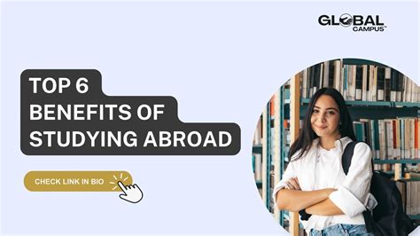 Why Study Abroad 6 Life Changing Benefits To Expect